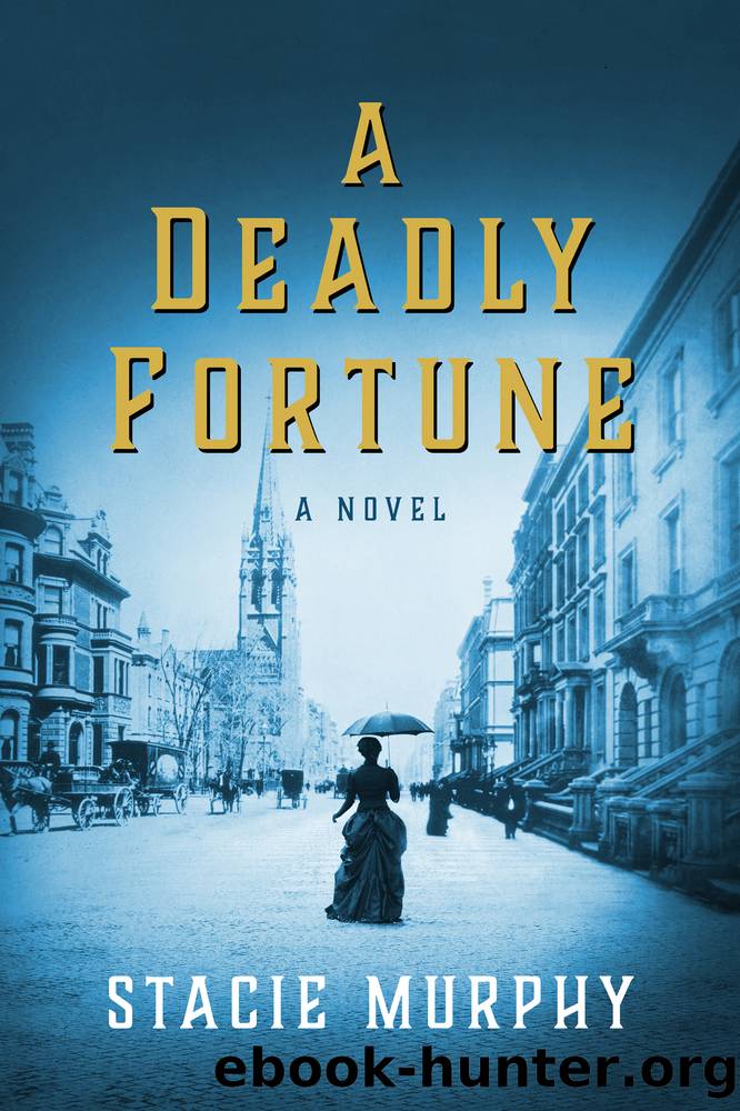 A Deadly Fortune by Stacie Murphy