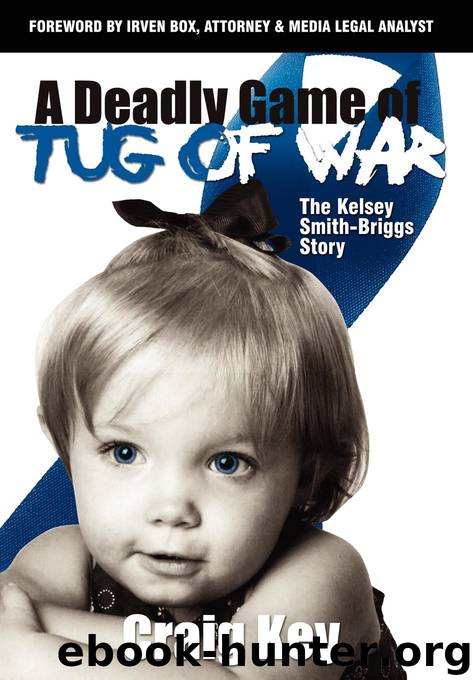 A Deadly Game of Tug of War by Craig Key Irven Box
