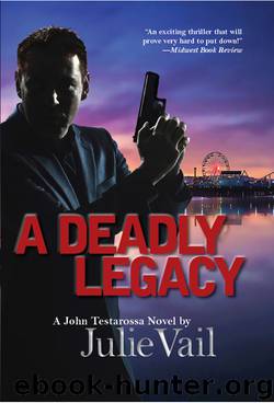 A Deadly Legacy by Julie Vail