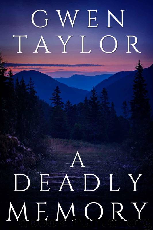 A Deadly Memory by Gwen Taylor