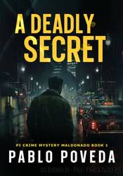 A Deadly Secret by Pablo Poveda