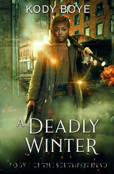 A Deadly Winter by Kody Boye