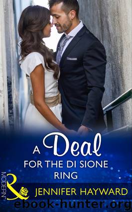 A Deal for the Di Sione Ring by Jennifer Hayward