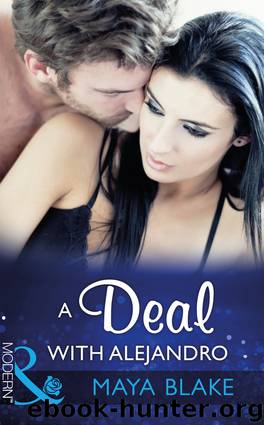 A Deal with Alejandro by Maya Blake