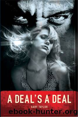 A Deal's a Deal by Gary Taylor