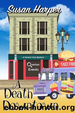 A Death Downtown (Senoia Cozy Mystery Book 11) by Susan Harper