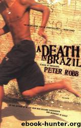 A Death in Brazil by Peter Robb