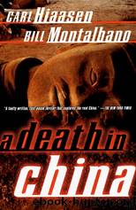 A Death in China by Carl Hiaasen & Montalbano Bill