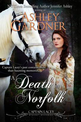 A Death in Norfolk (Captain Lacey Regency Mysteries #7) by Ashley Gardner