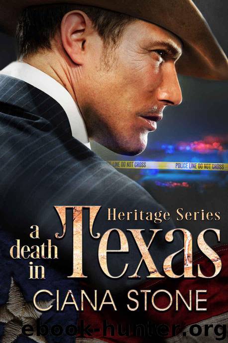 A Death in Texas (Heritage Book 1) by Stone Ciana
