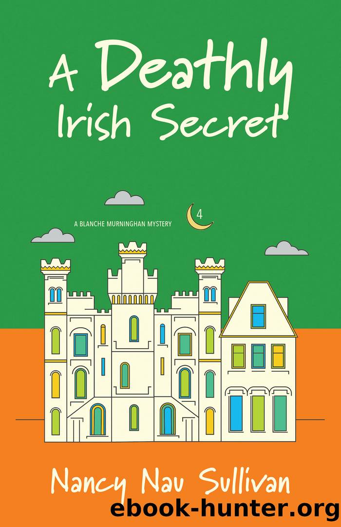 A Deathly Irish Secret by Nancy Nau Sullivan