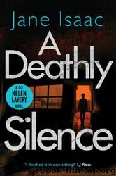 A Deathly Silence by Jane Isaac