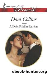 A Debt Paid in Passion by Dani Collins