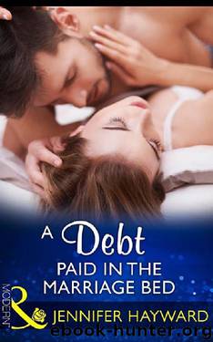 A Debt Paid in the Marriage Bed (Mills & Boon Modern) by Jennifer Hayward