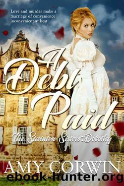 A Debt Paid_Clean and Wholesome Regency Romance_Dorothy by Amy Corwin