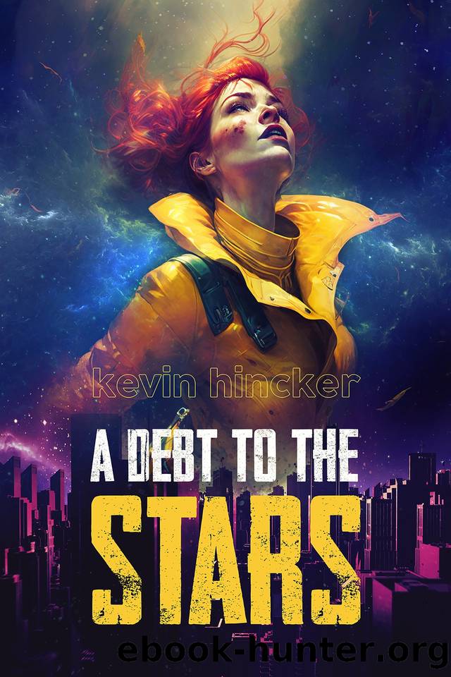 A Debt to the Stars: " ... a journey of healing and heroism." KIRKUS (starred) by Kevin Hincker