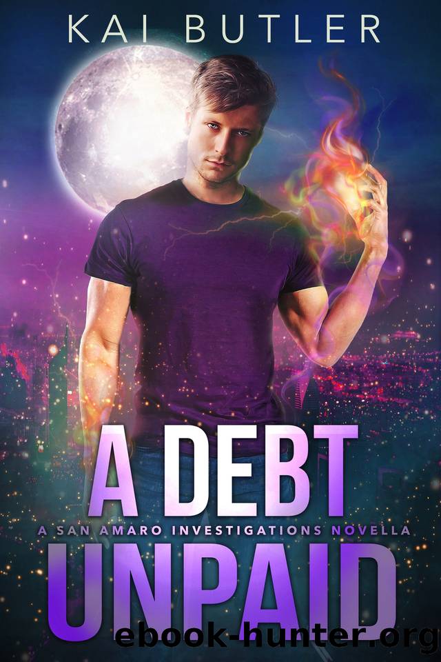 A Debut Unpaid: A San Amaro Investigations Novella by Kai Butler