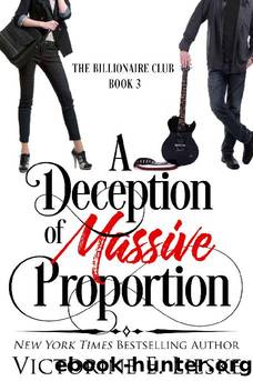 A Deception of Massive Proportion: A Romantic Comedy (The Billionaire Club Book 3) by Victorine E. Lieske