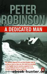 A Dedicated Man by Peter Robinson
