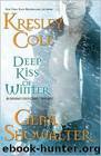 A Deep Kiss of Winter by Kresley Cole