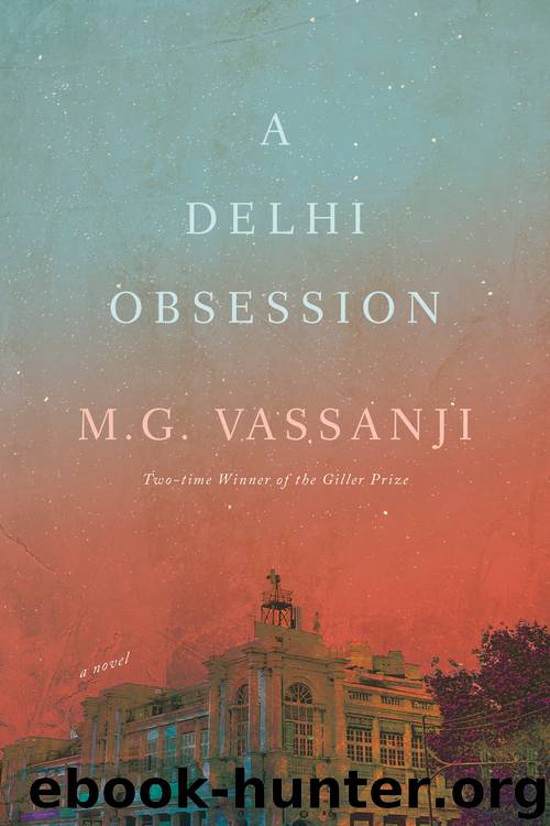 A Delhi Obsession by M G Vassanji