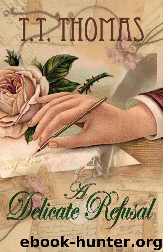 A Delicate Refusal by T.T. Thomas