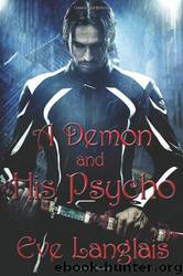 A Demon and His Psycho by Langlais Eve