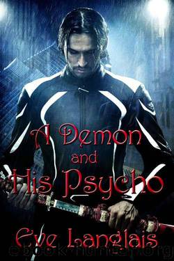 A Demon and His Psycho: Welcome to Hell by Eve Langlais