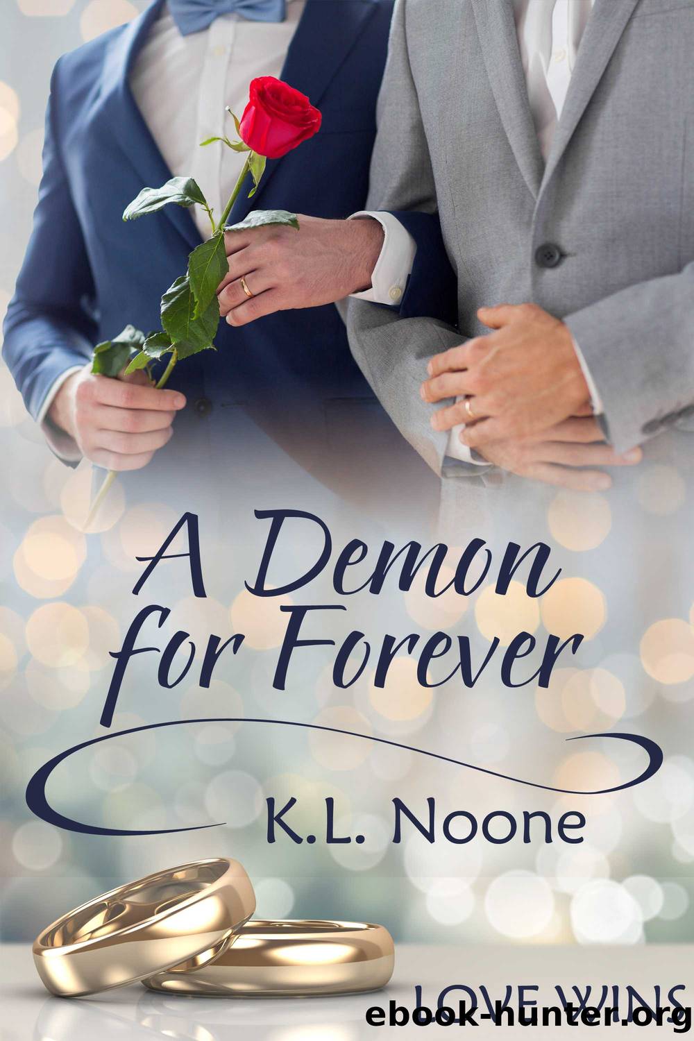 A Demon for Forever by K.L. Noone
