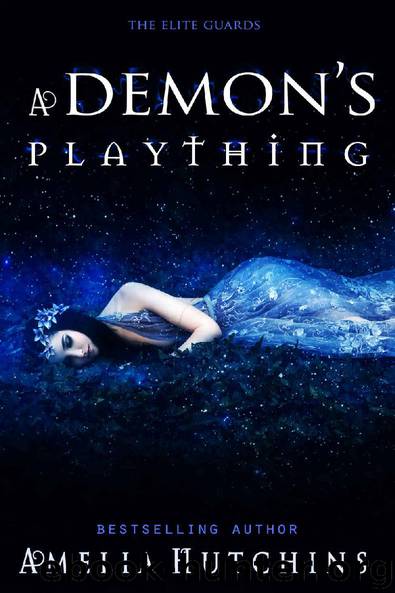 A Demon's Plaything: The Elite Guards by Amelia Hutchins