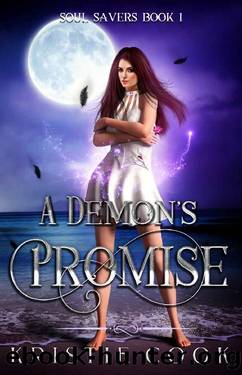 A Demon's Promise (Soul Savers Book 1) by Kristie Cook