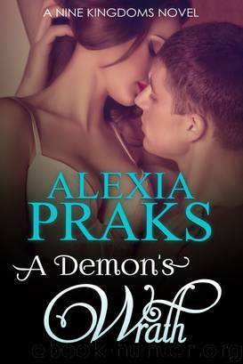 A Demon's Wrath by Alexia Praks