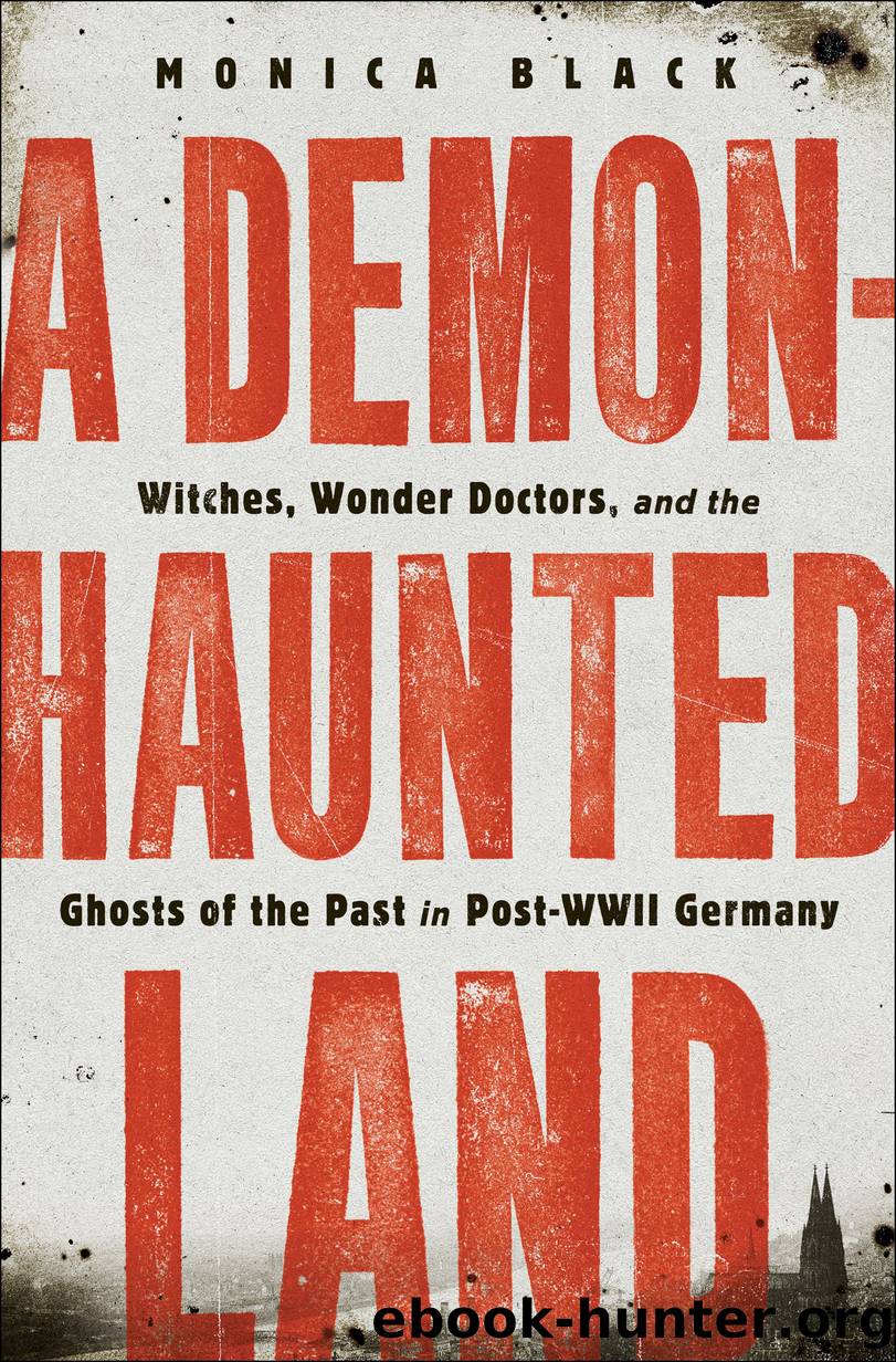 A Demon-Haunted Land by Monica Black
