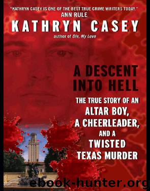 A Descent Into Hell by Kathryn Casey