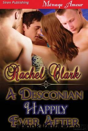 A Desconian Happily Ever After by Rachel Clark