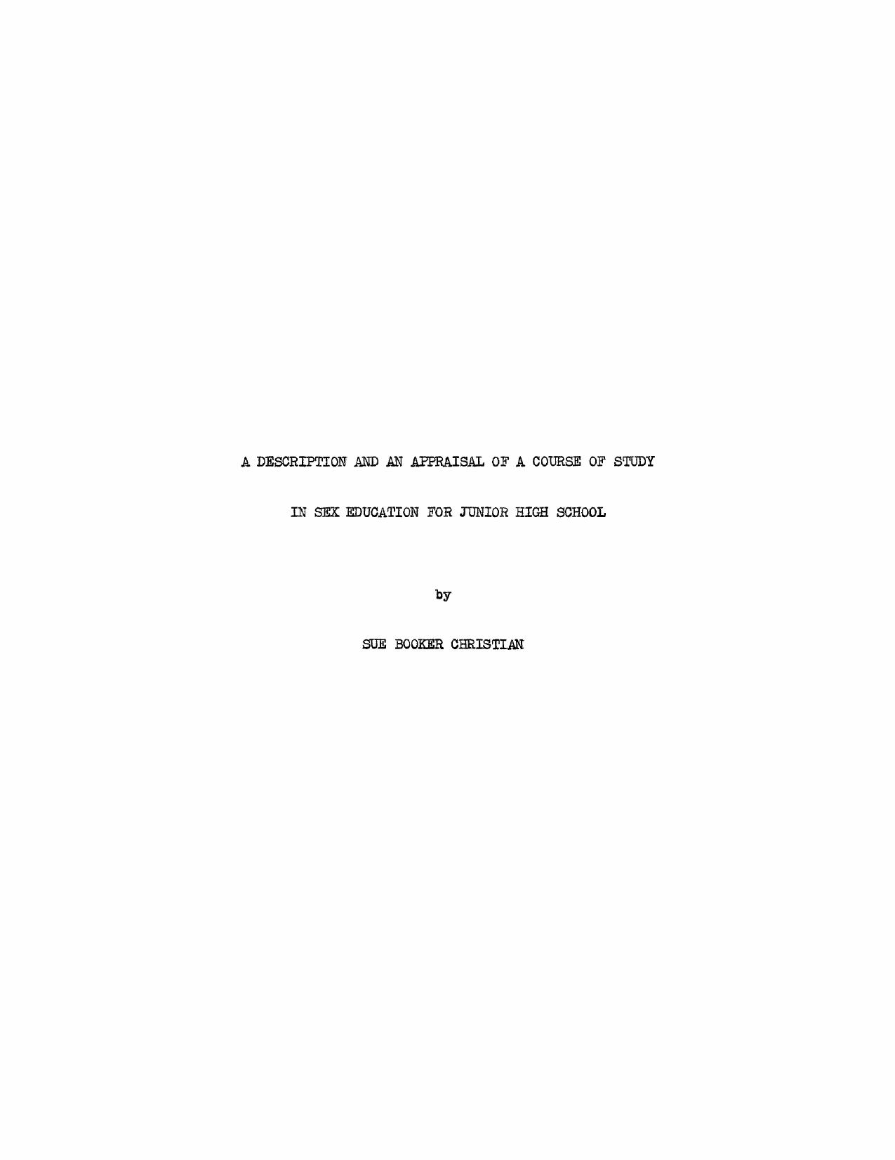 A Description and an Appraisal of a Course of Study in Sex Education for Junior High School by Christian Sue Booker