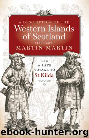 A Description of the Western Isles by Martin Martin