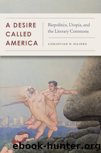 A Desire Called America by Christian Haines;