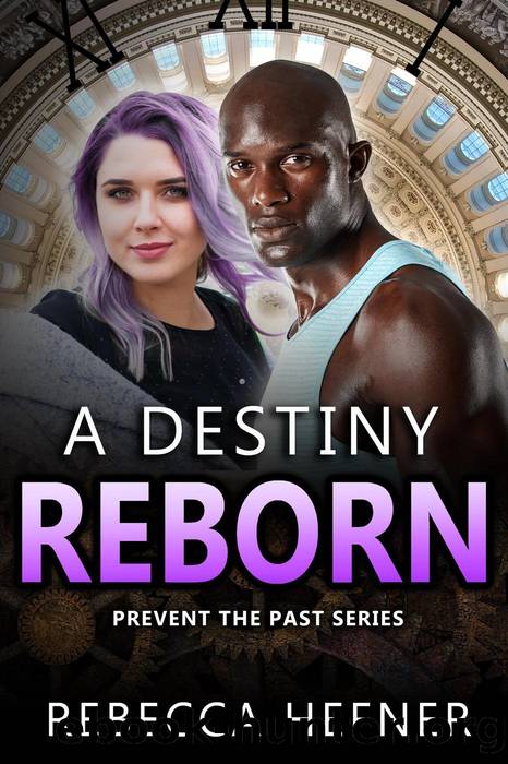 A Destiny Reborn by Rebecca Hefner