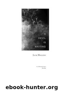 A Devil Is Waiting by Jack Higgins