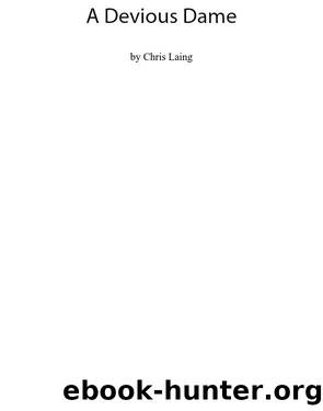 A Devious Dame by Chris Laing
