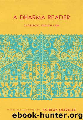 A Dharma Reader by Patrick Olivelle