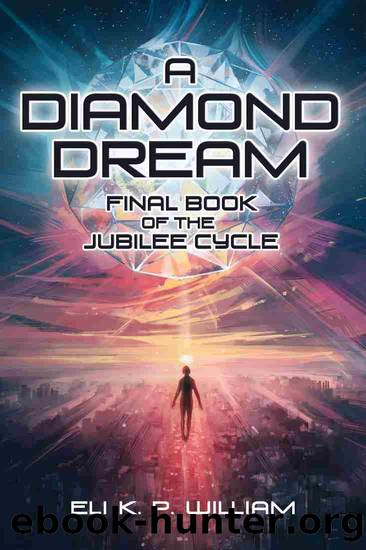 A Diamond Dream by Eli K. P. William