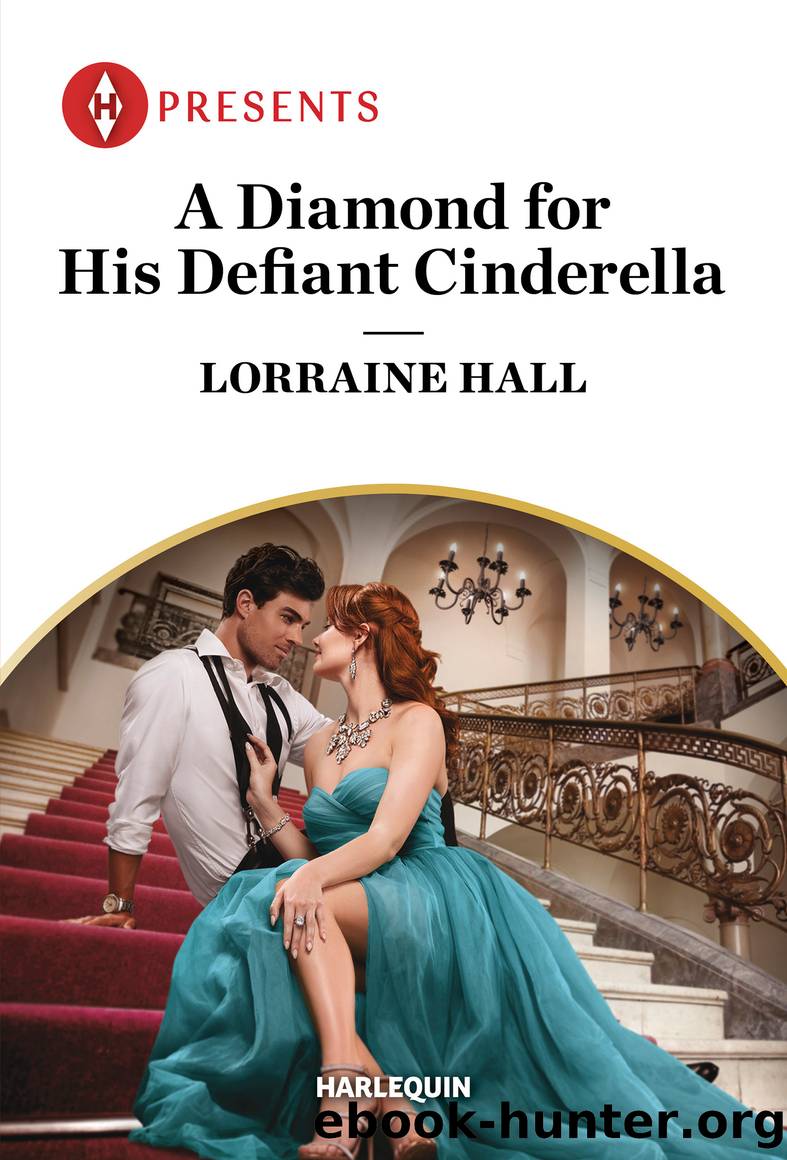 A Diamond for His Defiant Cinderella by Lorraine Hall