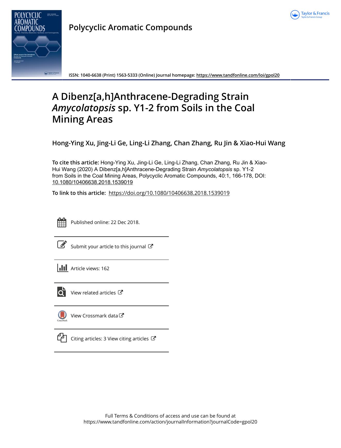 A Dibenz[a,h]Anthracene-Degrading Strain Amycolatopsis sp. Y1-2 from Soils in the Coal Mining Areas by Xu Hong-Ying & Ge Jing-Li & Zhang Ling-Li & Zhang Chan & Jin Ru & Wang Xiao-Hui