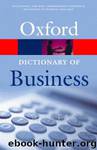 A Dictionary of Business by Unknown