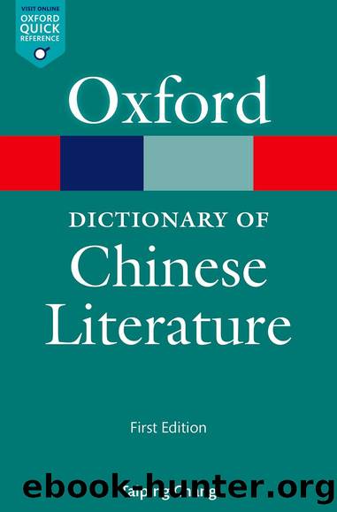 A Dictionary of Chinese Literature by Taiping Chang Knechtges