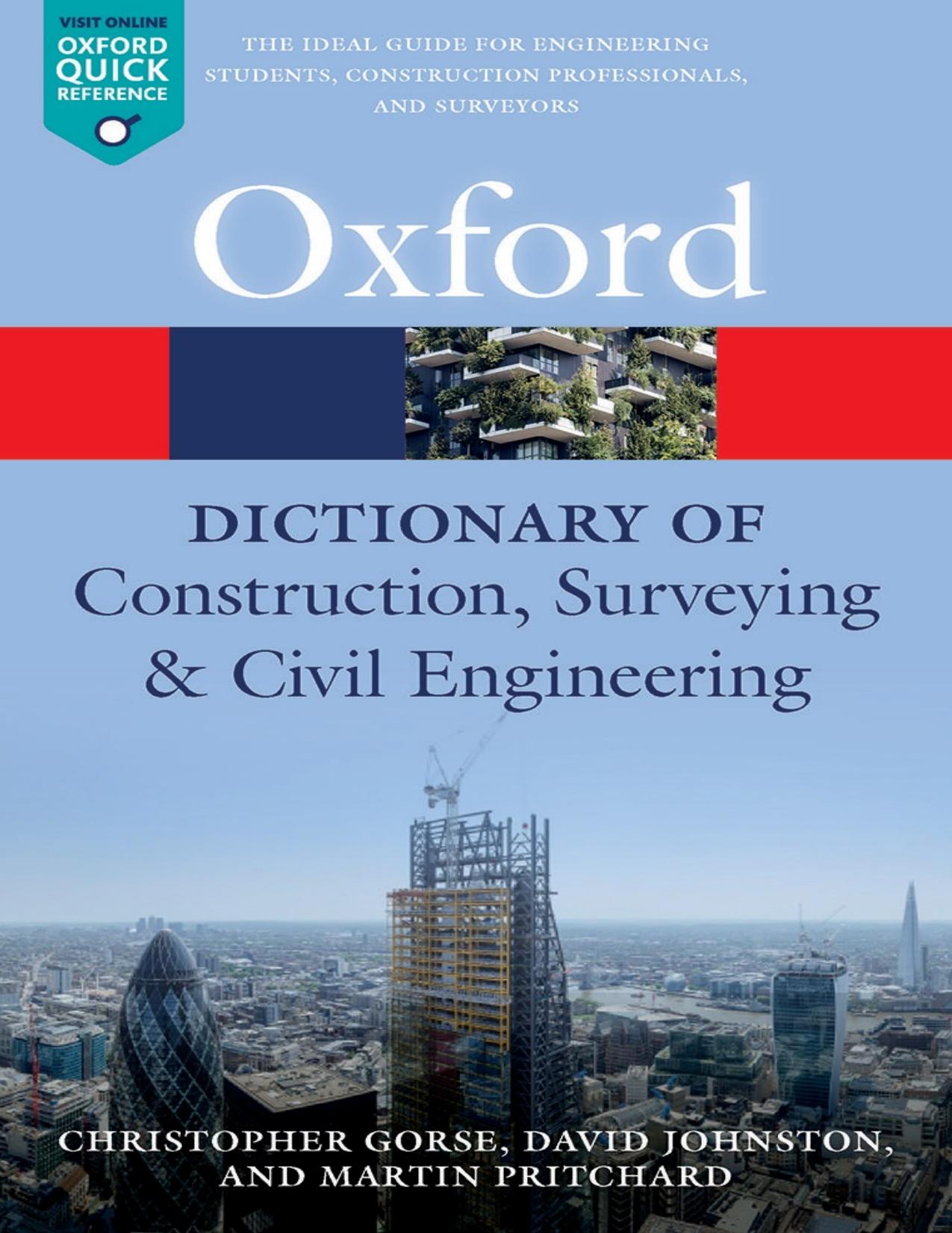 A Dictionary of Construction, Surveying, and Civil Engineering by Christopher Gorse & David Johnston & Martin Pritchard