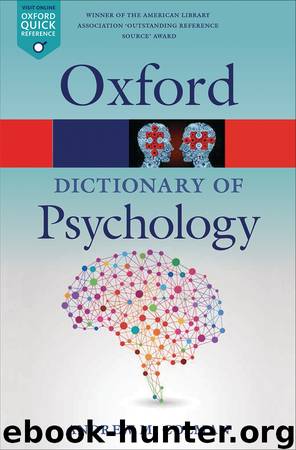 A Dictionary of Psychology by Andrew M. Colman