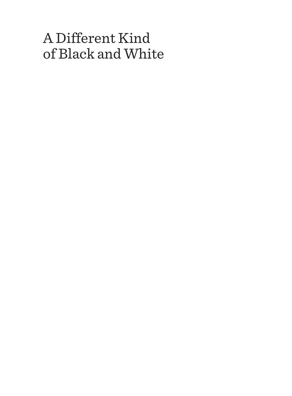 A Different Kind of Black and White : Visual Thinking as Epistemic Development in Professional Education by Prue Bramwell-Davis